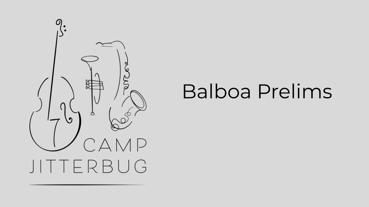 Balboa Social Prelims - Camp Jitterbug 2026