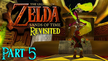 Zelda64: Sands of Time REVISITED (Part 5); Ocarina of Time romhack/mod