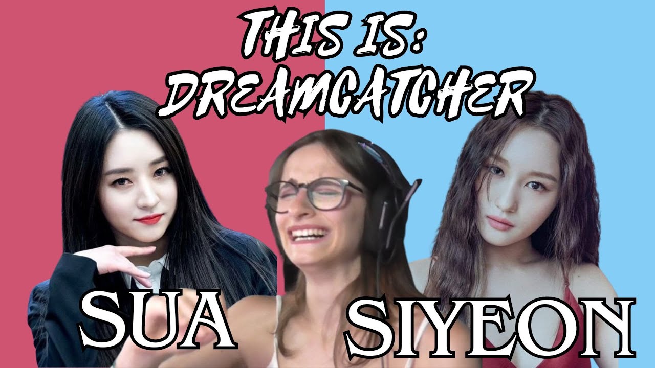 This is: Sua & Siyeon - By insomnicsy - DREAMCATCHER - 