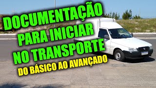 Quais Documentos Eu Preciso Para Iniciar No Transporte? Carreto Frete Agregado E Cliente Direto