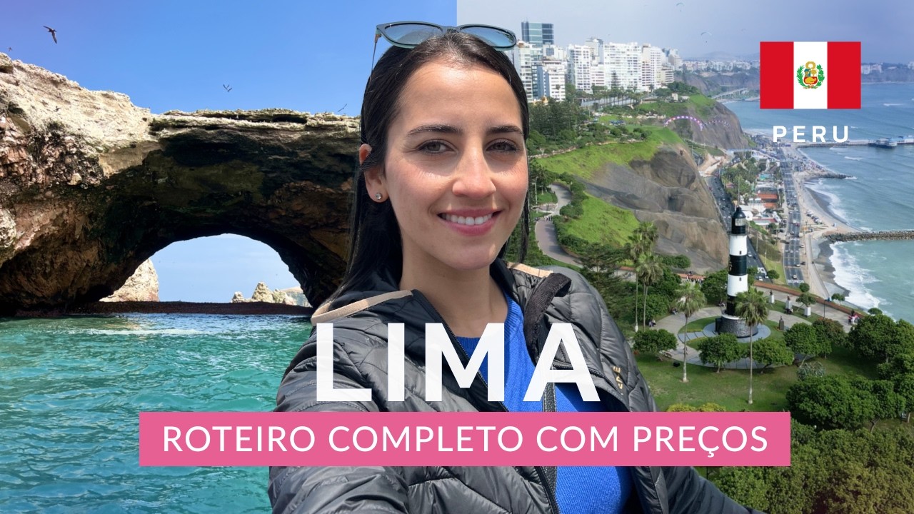 LIMA PERU 2025: ROTEIRO COMPLETO COM PREÇOS | VALE A PENA CONHECER? | O QUE FAZER | PASSEIOS | DICAS
