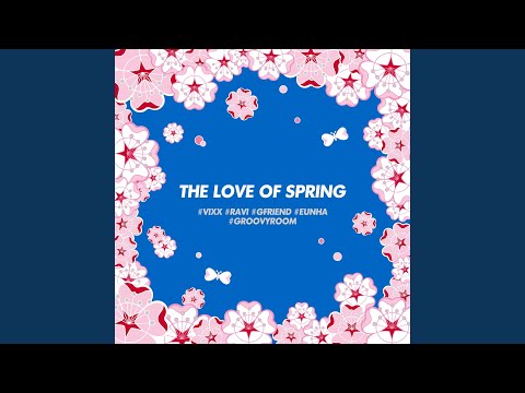 Ravi & Eunha - BLOSSOM (Prod. Groovyroom)