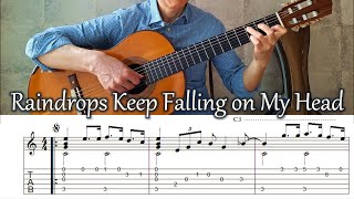 Raindrops Keep Falling on My Head - Fingerstyle Guitar | TAB