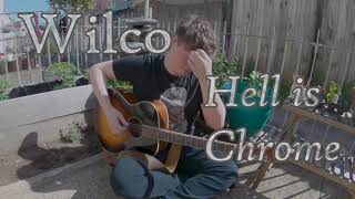 Ryan Shello - Hell is Chrome (Wilco)