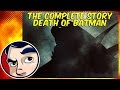 Death of Batman "What Happened to the Caped Crusader" - Complete Story | Comicstorian