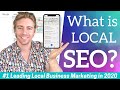 What is Local SEO | #1 Leading Local Business Marketing in 2020