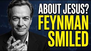 A Famous Philosopher Challenged Richard Feynman About Jesus—His Response Said It All…