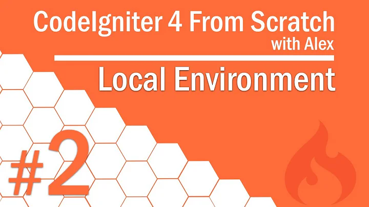 CodeIgniter 4 from Scratch - #2  -  Local Environment Setup | XAMPP Installation | Composer