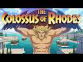 The Colossus of Rhodes: The Ancient Wonder of Greece Explained for Kids