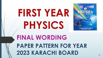 xi physics paper pattern 2023 karachi FINAL WORDING #science 11/XI/FIRST YEAR PHYSICS #sindh