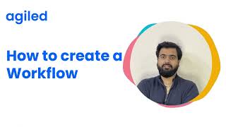 How to create a Workflow in Agiled?
