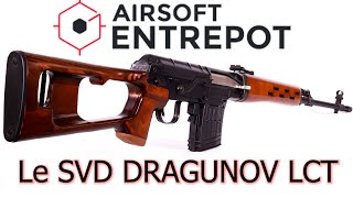 SVD DRAGUNOV LCT, un externe d'exception!