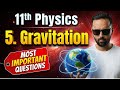 Most Important Questions | 11th Physics | 5.Gravitation | Score 90+ | Pradeep Giri Sir