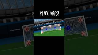 Best VR Soccer Game!⚽️⚽️#vrfs