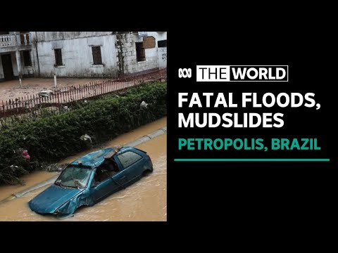 Dozens killed by floods and mudslides in Petropolis, Brazil, after heavy rains | The World