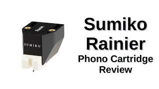 Sumiko Rainier Phono Cartridge Review