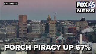 Baltimore ranks as fifth-worst city for porch piracy, up 67% from last year
