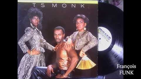T.S. Monk - Everybody Get On Up And Dance (1981) ♫
