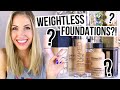 BUY OR BYE Weightless Foundations!? || What Worked & What Didn't