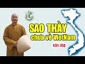 Ti sao thy thch php ho cha v vit nam vn p  thy thch php ho