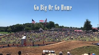 Go Big Or Go Home - Motocross Part 1 👊