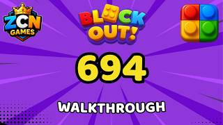 Block Out Level 694 Walkthrough | Full Solution