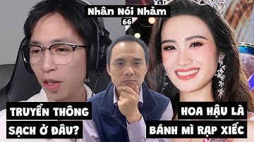 NNN66 Chúng ta cần truyền thông sạch, hoa hậu như bánh mì và rạp xiếc @bocphottaichinh @tnnjournal