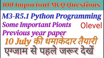 OLevel/Previous Paper/Important MCQ Question in Hindi & Eng / M3-R5.1: Python Programming/Arti Mam