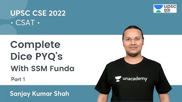 CSAT | Complete Dice PYQs | UPSC CSE | Unacademy UPSC Hindi | Sanjay Kumar Shah #CSAT #UPSCCSE