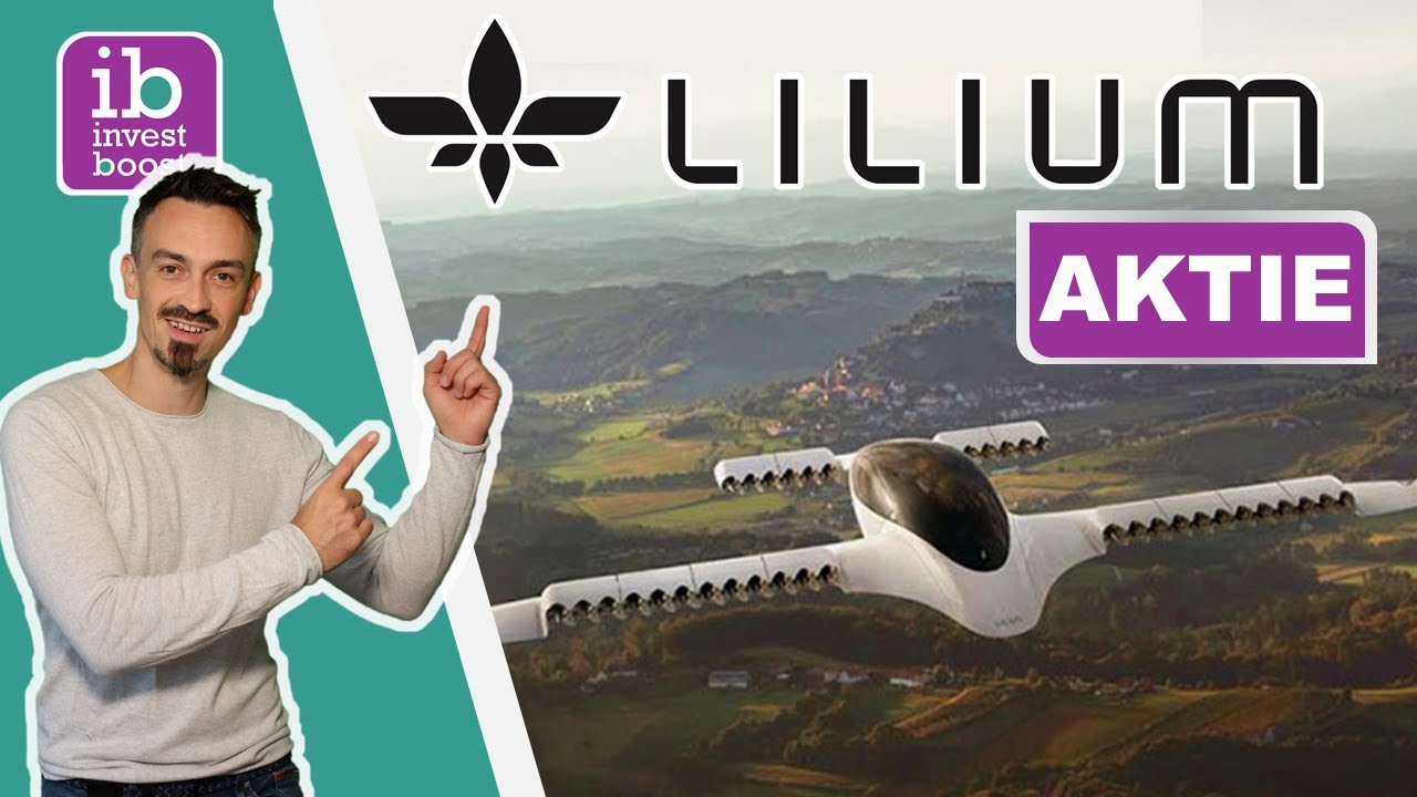 Update Lilium Aktie 🔍 deutsches „Tesla der Lüfte“ geht an die Börse / Aktie kaufen ?