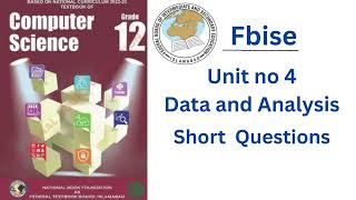 Class 12|computer science|unit no 4|Data and Analysis|Exercise short questions|NBF|New syllabus 2025