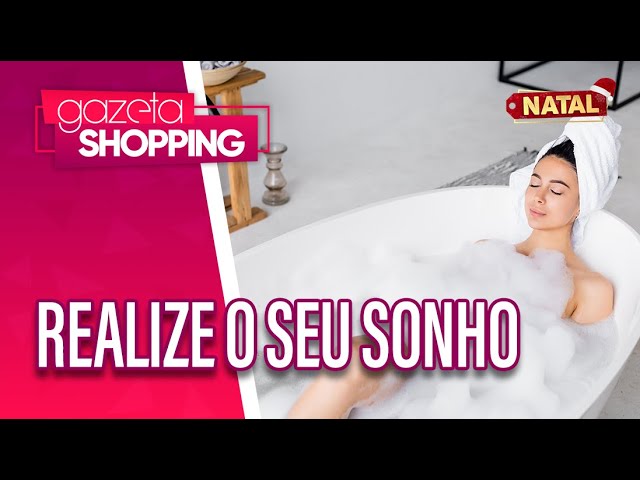 Realize o seu sonho | Hidro Fiber do Brasil | Gazeta Shopping Realize o seu sonho | Hidro Fiber do Brasil | Gazeta Shopping