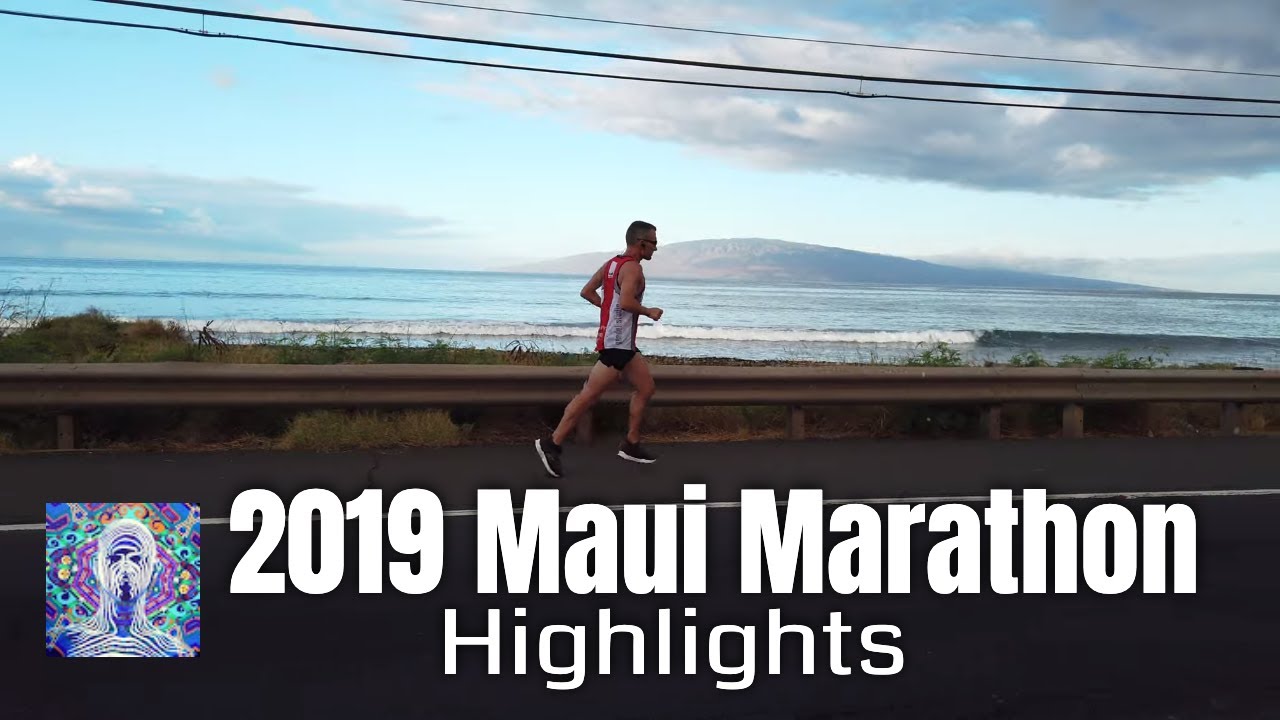 2019 Maui Marathon Highlights YouTube