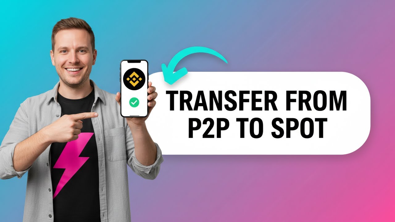How to TRANSFER from P2P to SPOT in Binance (Step by Step) - YouTube