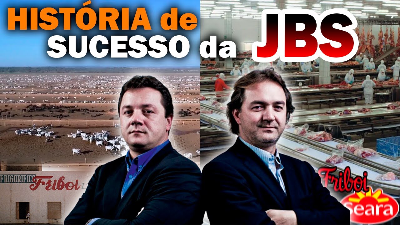 COMO A JBS SAIU DE UM AÇOUGUE PARA SER GIGANTE NO AGRONEGÓCIO