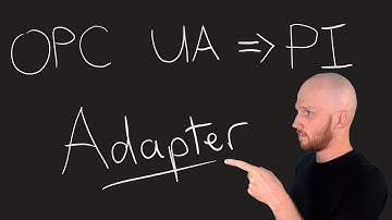 PI Adapter for OPC UA - Installation and Configuration
