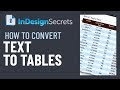 InDesign How To Convert Text To Tables Video Tutorial 