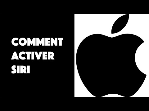 Comment activer Siri ?