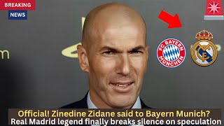 🚨Official! Zinedine Zidane with the Bayern Munich