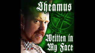 (Sheamus) Written in My Face by Jim Johnston (Feat.Sean Jenness)