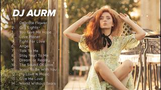 DJ AURM - Melodic Deep House Mix | Emotional Instrumental Mix, Relaxing Piano & Chill Deep House