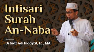 [LIVE Kajian Dhuha] Inti Surah An-Naba - Ustadz Adi Hidayat