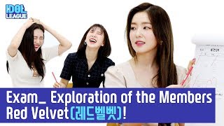 (ENG SUB) Red Velvet(레드벨벳), Exam_ Exploration of the Members - (2/4) [IDOL LEAGUE]