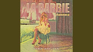 La barbie flamenca (feat. Keko RB) - Pilar Valero "Calaíta"