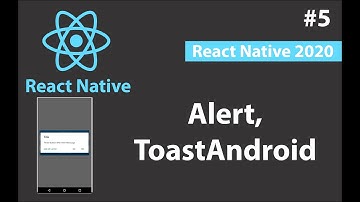 Alert, ToastAndroid in React Native | Beginners | react-native-cli - 5