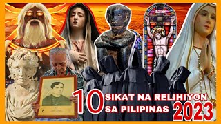 10 PINAKA SIKAT NA RELIHIYON SA PILIPINAS 2023 | KASAMA BA DITO ANG RELIHIYON MO? | KASAYSAYAN PINOY