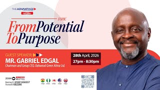 Advantage Wisdom Series  From Potential To Purpose  28th April 2026