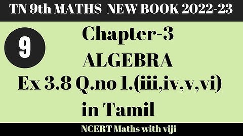 TN 9th Maths Ex 3.8 Q.no.1 fully in Tamil | 9th Maths Ex 3.8 | 9th Samacheer Maths
