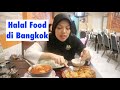 Gampangnya cari halal food di bangkok  miss bella hasky