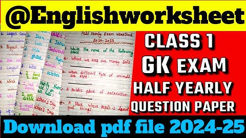 Class 1 GK Half Yearly Exam Question Paper 2024-25|Half Yearly Exam|Class 1 GK worksheet